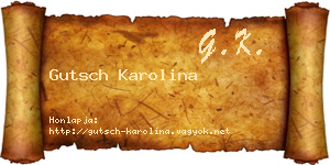 Gutsch Karolina névjegykártya